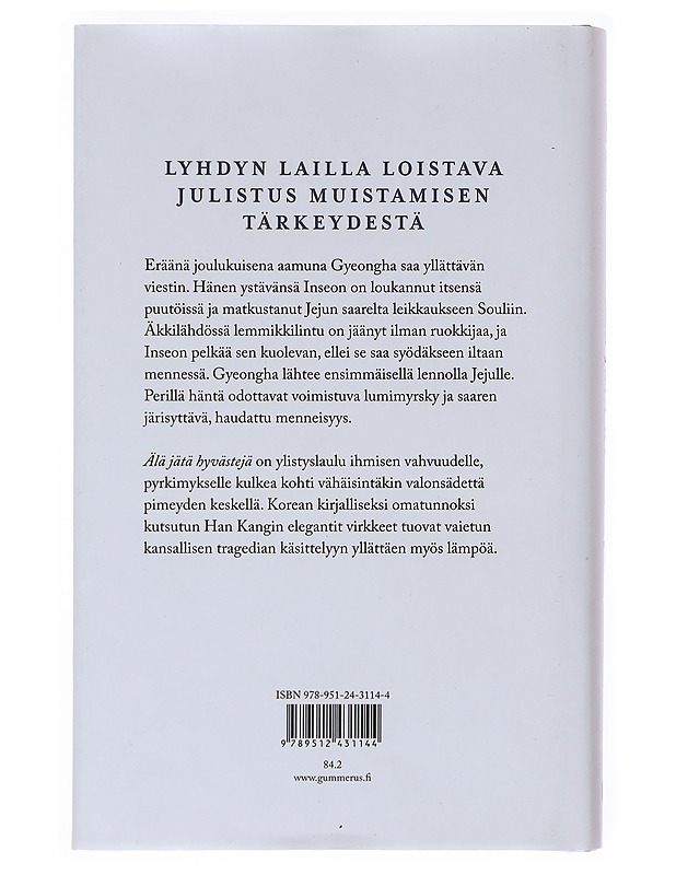 Älä jätä hyvästejä - Han, Kang - Romaanit ja novellit - 10105529243 - 1