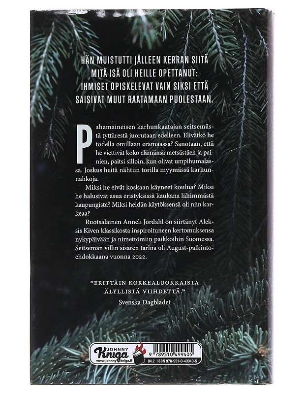 Karhunkaatajan tyttäret : kertomus seitsemästä sisaruksesta : romaani - Jordahl, Anneli - Romaanit ja novellit - 10105529275 - 1