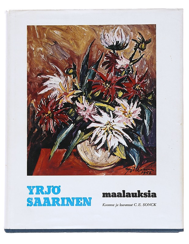 Yrjö Saarinen 2. Osa, Maalauksia - Sonck, C. E. - Taide- ja kulttuurikirjat - 10105529279 - 0