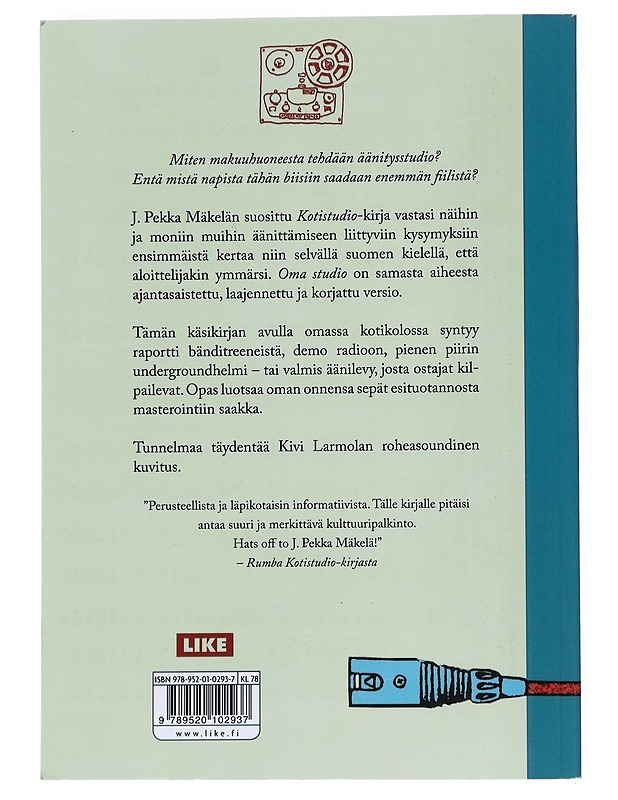 Oma studio ja äänittämisen taito - Mäkelä, J. Pekka - Musiikki- ja elokuvakirjat - 10105529280 - 1