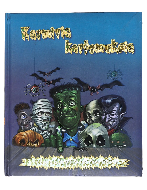 Karmivia kertomuksia - Brown, Joff - Nuorten kirjat - 10105529288 - 0