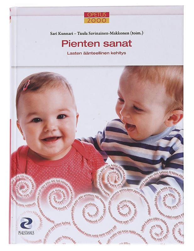 Pienten sanat : lasten äänteellinen kehitys - Kunnari, Sari - Tietokirjat ja oppaat - 10105529294 - 0