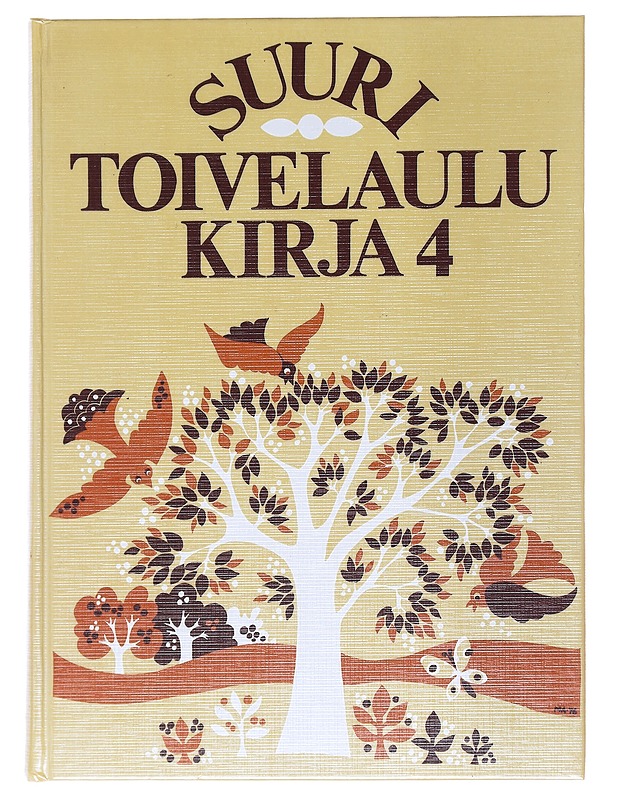 Suuri toivelaulukirja : Osa 4 - Vuoristo, Aapeli - Musiikki- ja elokuvakirjat - 10105529299 - 0