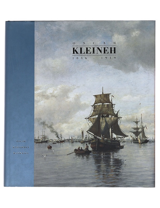 Oscar Kleineh 1846-1919 : Oscar Kleinehin matkassa - Kleineh, Oscar - Elämäkerrat ja muistelmat - 10105529308 - 0
