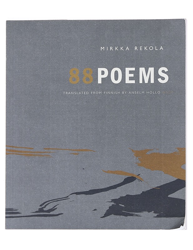 88 poems - Rekola, Mirkka - Romaanit ja novellit - 10105529347 - 0
