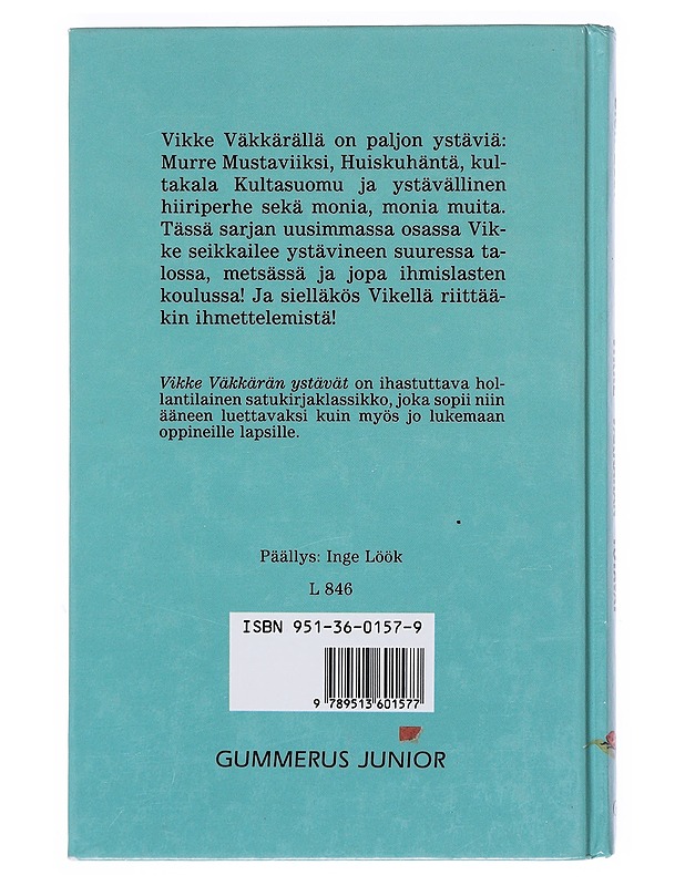 Vikke Väkkärän ystävät - Laan, Dick - Lastenkirjat - 10105529397 - 1