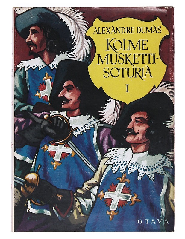 Kolme muskettisoturia I-III - Alexandre Dumas - Romaanit ja novellit - 10105529416 - 0