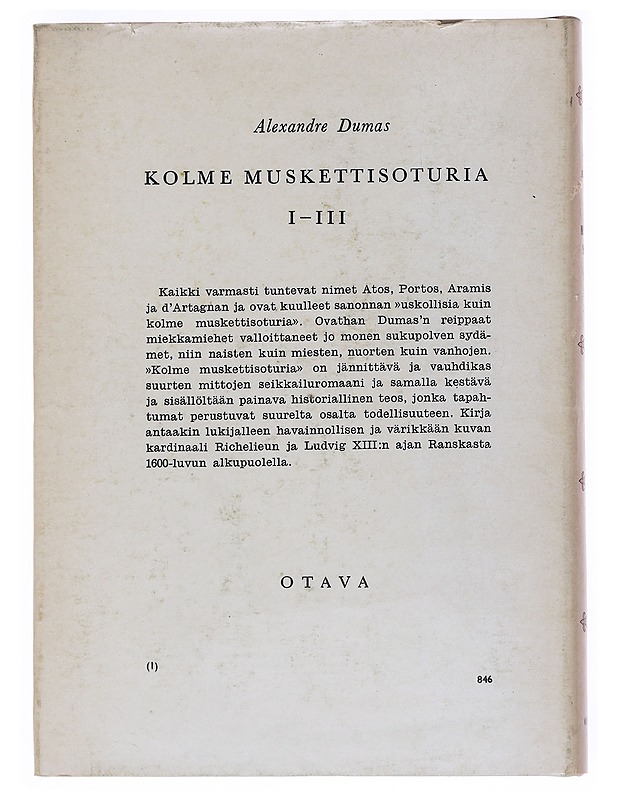 Kolme muskettisoturia I-III - Alexandre Dumas - Romaanit ja novellit - 10105529416 - 1