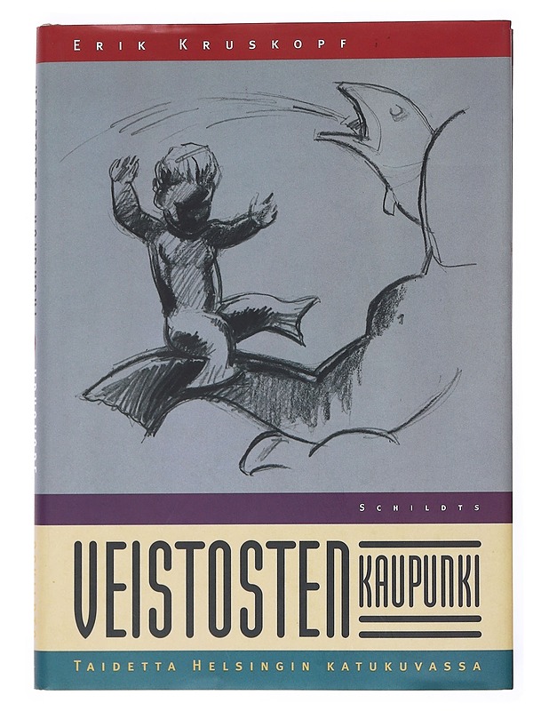 Veistosten kaupunki - Erik Kruskopf - Historiakirjat - 10105529504 - 0