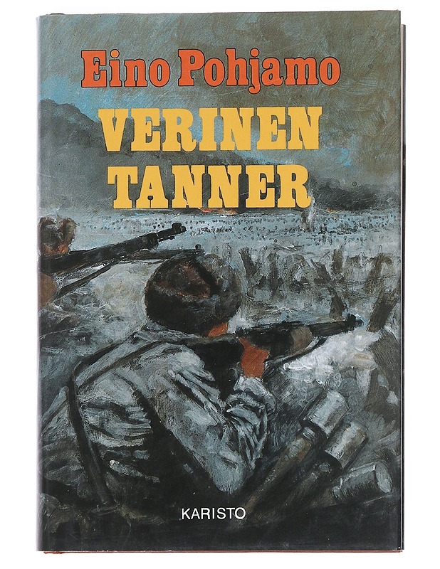 Verinen tanner : vahvistettu Erillinen pataljoona 7 talvisodassa 1939-1940 - Eino Pohjamo - Elämäkerrat ja muistelmat - 10105529542 - 0