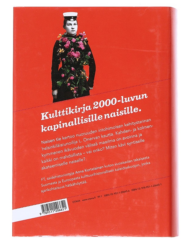 Naisen tie : L. Onervan kapina - Anna Kortelainen - Elämäkerrat ja muistelmat - 10105529562 - 1