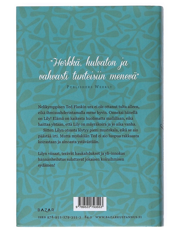 Lily ja mustekala - Rowley, Steven - Romaanit ja novellit - 10105529719 - 1