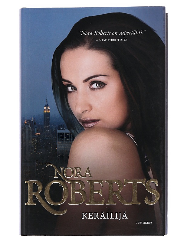 Keräilijä - Roberts, Nora - Jännitys ja dekkarit - 10105529733 - 0