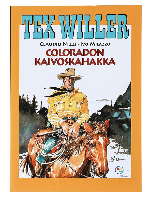 Coloradon kaivoskahakka - Nizzi, Claudio - Sarjakuvat - 10105529758 - 0