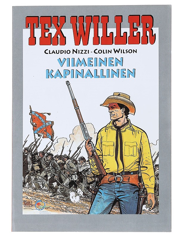 Viimeinen kapinallinen - Nizzi, Claudio - Sarjakuvat - 10105529764 - 0