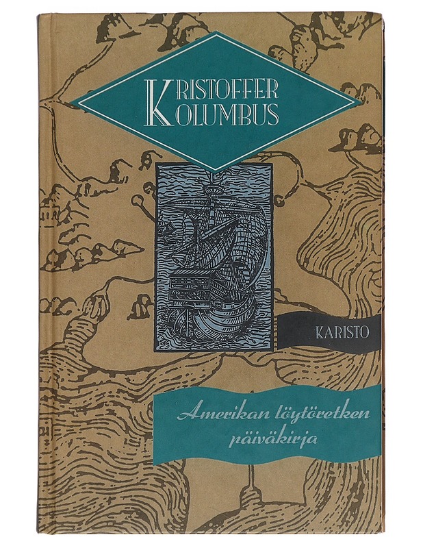 Amerikan löytöretken päiväkirja - Kolumbus, Kristoffer - Elämäkerrat ja muistelmat - 10105529775 - 0
