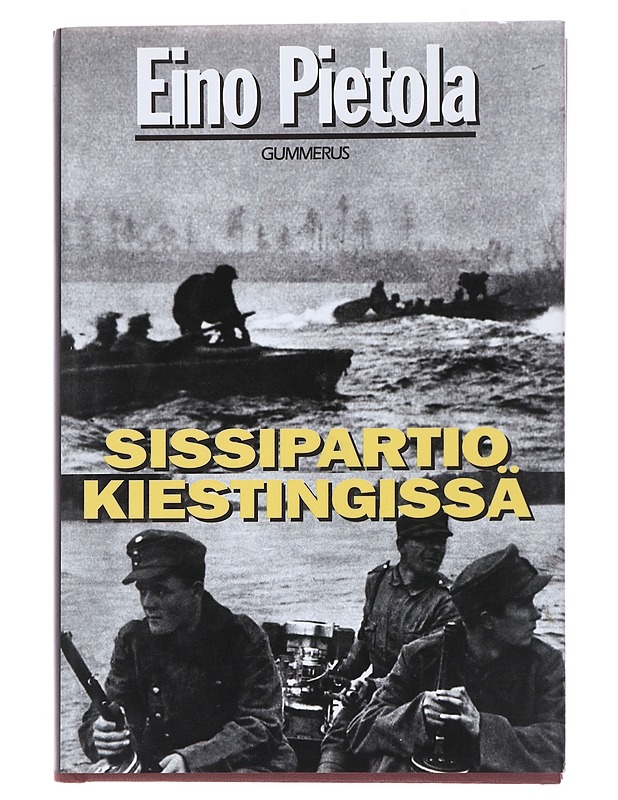 Sissipartio Kiestingissä - Eino Pietola - Romaanit ja novellit - 10105529791 - 0