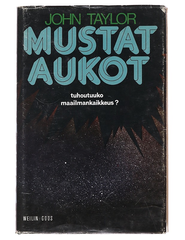 Mustat aukot - Taylor, John - Tietokirjat ja oppaat - 10105529800 - 0