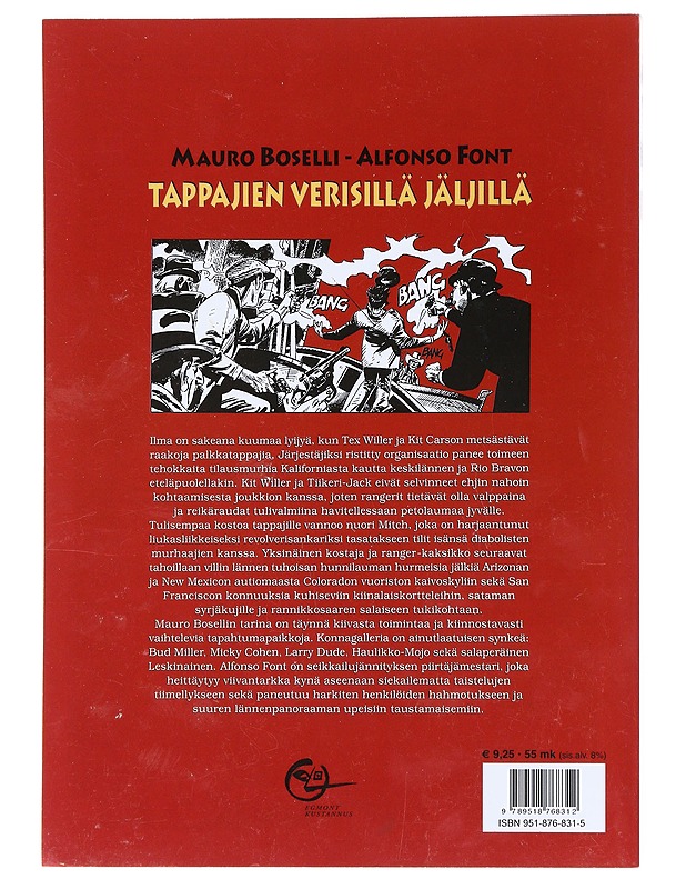 Tappajien verisillä jäljillä - Mauro Boselli, Alfonso Font - Sarjakuvat - 10105529890 - 1