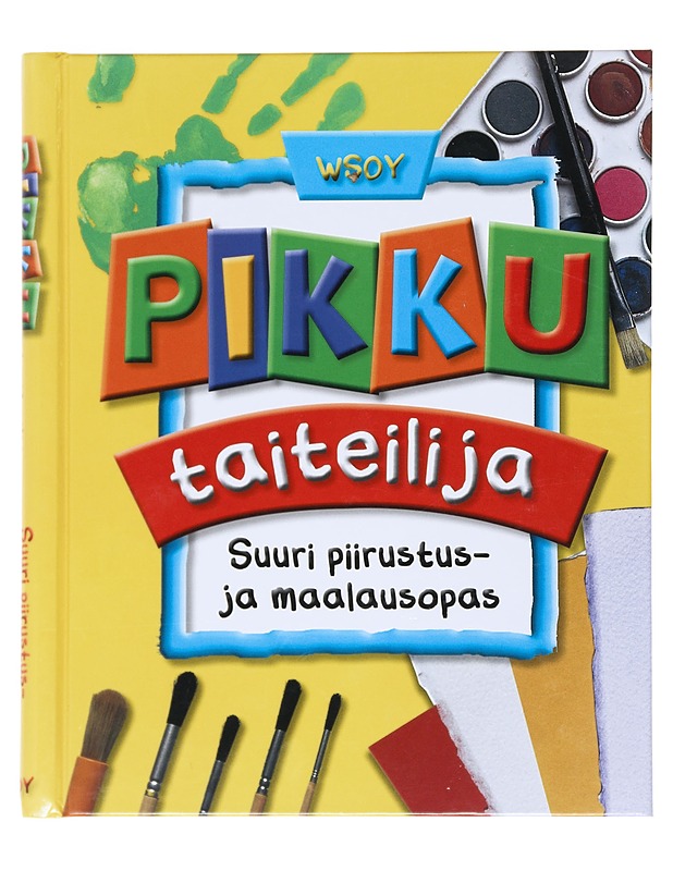 Pikku taiteilija : suuri piirustus- ja maalausopas - Nicholson, Sue - Lastenkirjat - 10105529922 - 0