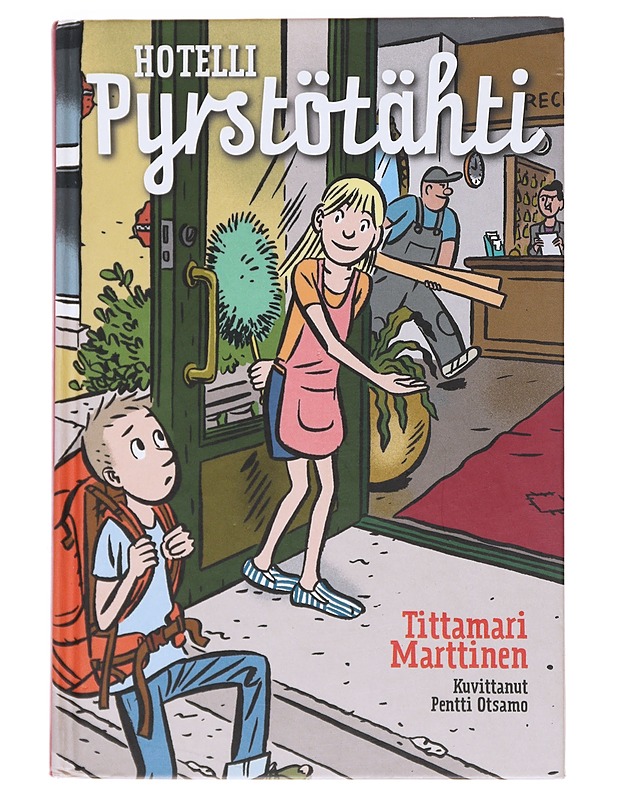 Hotelli Pyrstötähti - Marttinen, Tittamari - Lastenkirjat - 10105529972 - 0