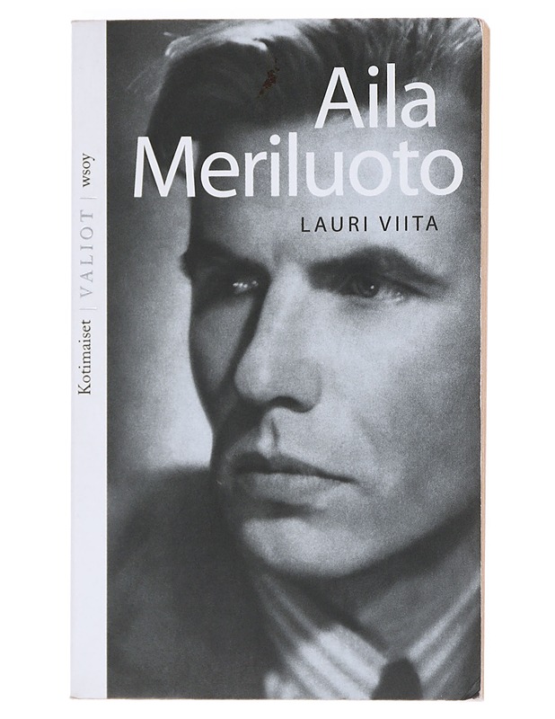 Lauri Viita : legenda jo eläessään - Aila Meriluoto - Elämäkerrat ja muistelmat - 10105529980 - 0