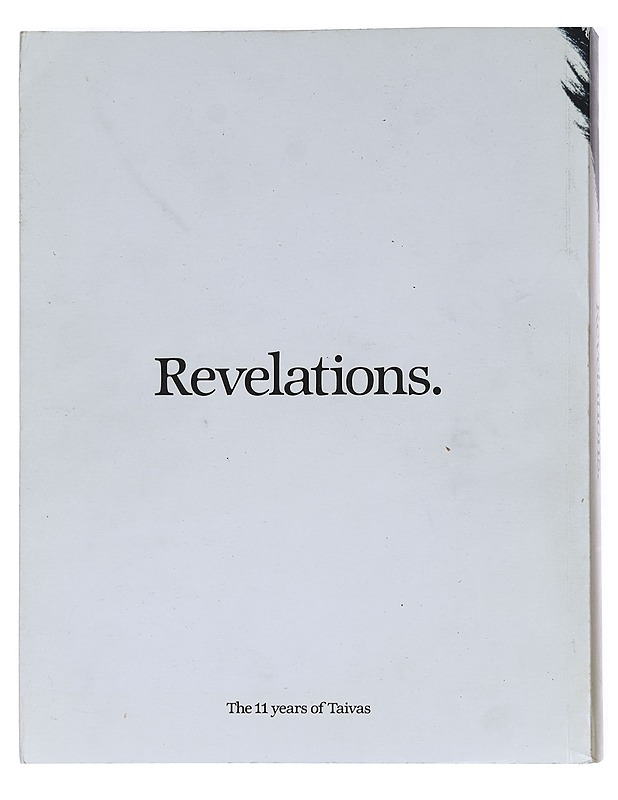 Revelations. The 11 Years of Taivas - Taide- ja kulttuurikirjat - 10105530048 - 1