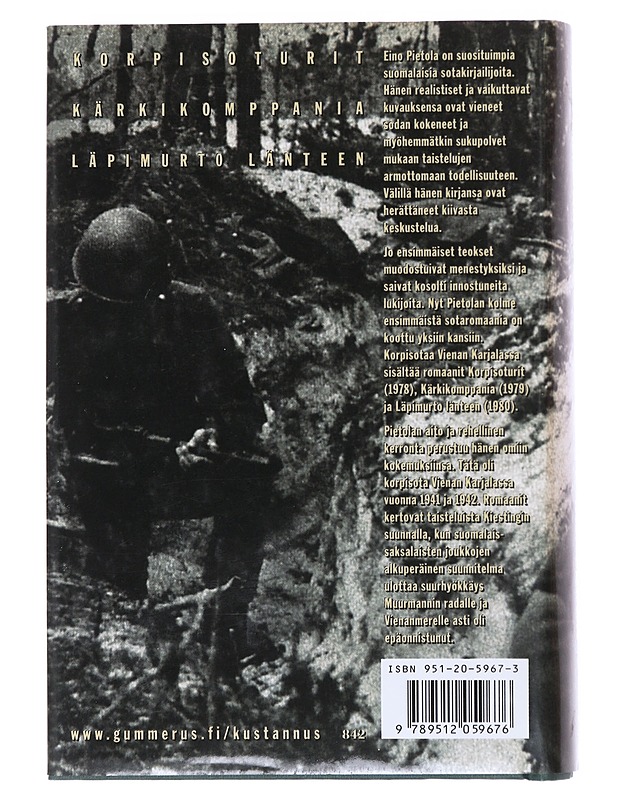 Korpisotaa Vienan Karjalassa - Eino Pietola - Elämäkerrat ja muistelmat - 10105530061 - 1