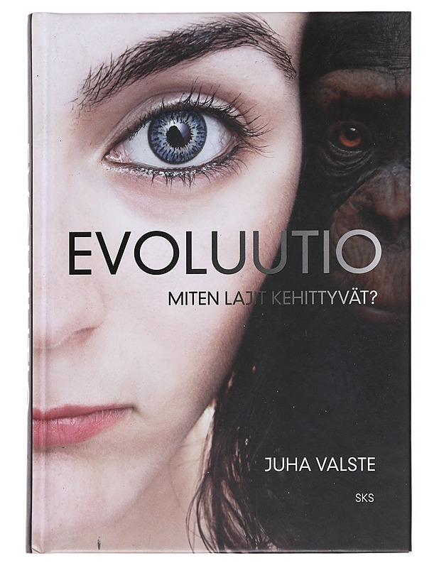 Evoluutio : miten lajit kehittyvät? - Valste, Juha - Historiakirjat - 10105530065 - 0