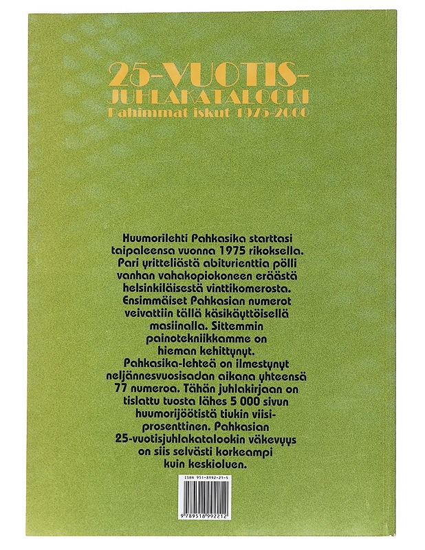Pahkasian 25-vuotisjuhlakatalooki : pahimmat iskut 1975-2000 - Paretskoi, Markku - Sarjakuvat - 10105530108 - 1