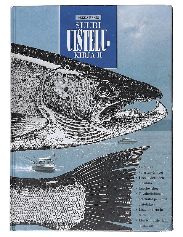 Suuri uistelukirja. 2 - Rekiö, Pekka - Tietokirjat ja oppaat - 10105530121 - 0