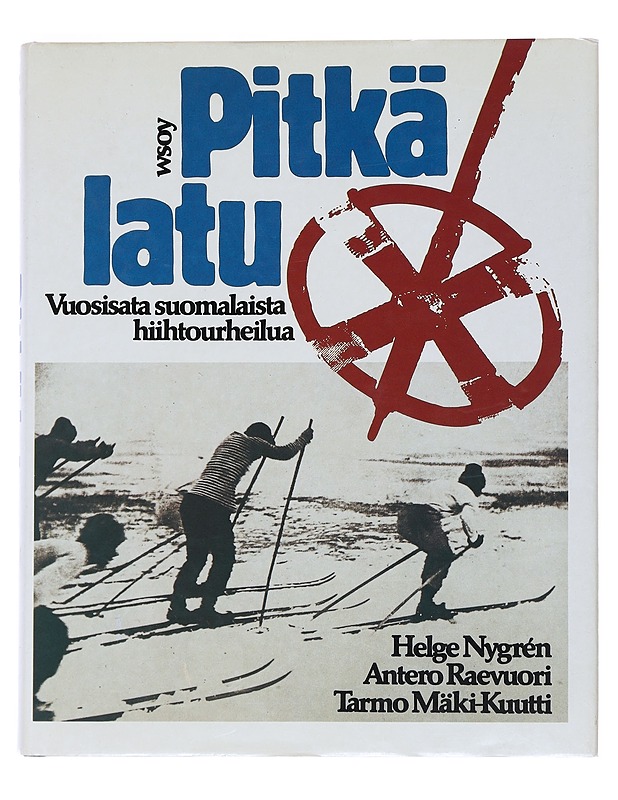 Pitkä latu : vuosisata suomalaista hiihtourheilua - Nygrén, Helge - Historiakirjat - 10105530124 - 0