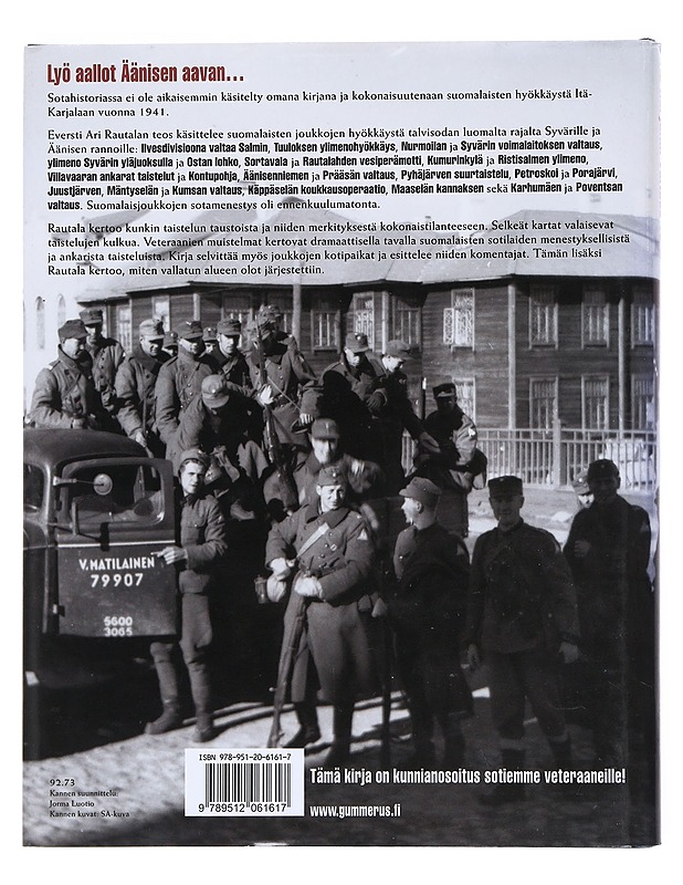Itä-Karjalan valtaus 1941 - Ari Rautala - Historiakirjat - 10105530157 - 1