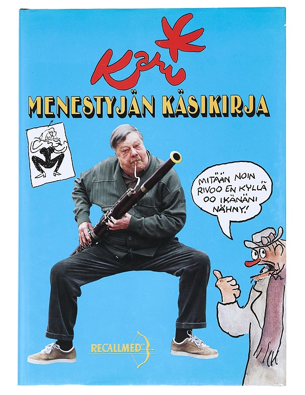 Menestyjän käsikirja - Suomalainen, Kari - Romaanit ja novellit - 10105530161 - 0