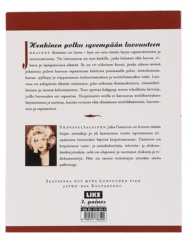 Tie luovuuteen : henkinen polku syvempään luovuuteen - Cameron, Julia - Tietokirjat ja oppaat - 10105530214 - 1