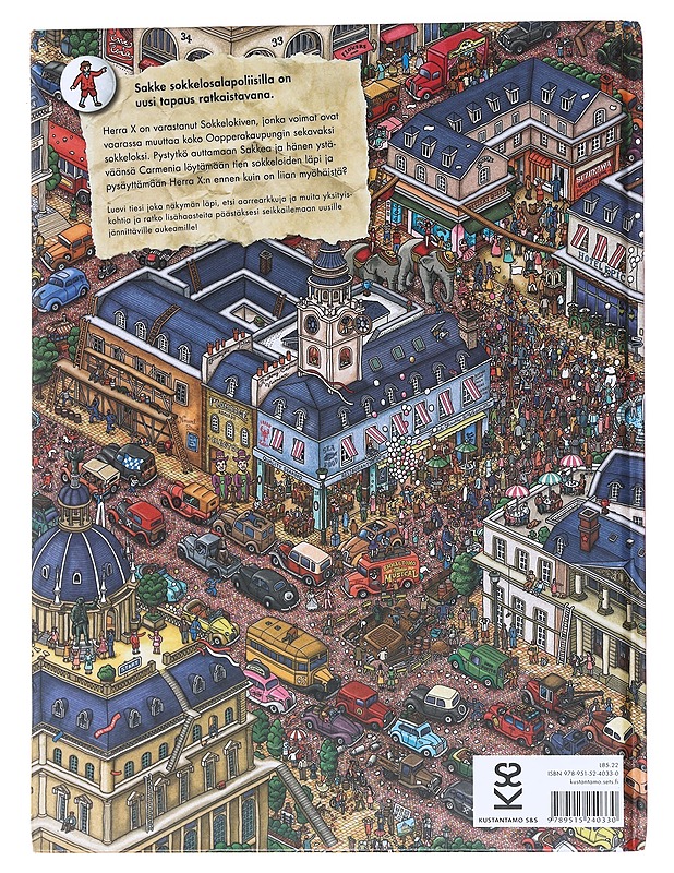 Sakke sokkelosalapoliisi : kadonnutta Sokkelokiveä etsimässä - Kamigaki, Hiro - Lastenkirjat - 10105530249 - 1