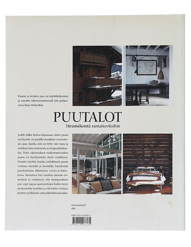 Puutalot : hirsimökeistä rantahuviloihin - Miller, Judith - Tietokirjat ja oppaat - 10105530294 - 1
