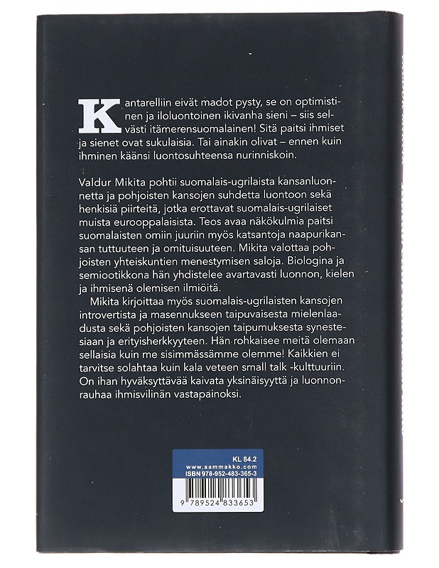 Kantarellin kuuntelun taito : itämerensuomalaista maailmankuvaa etsimässä - Mikita, Valdur - Tietokirjat ja oppaat - 10105530376 - 1