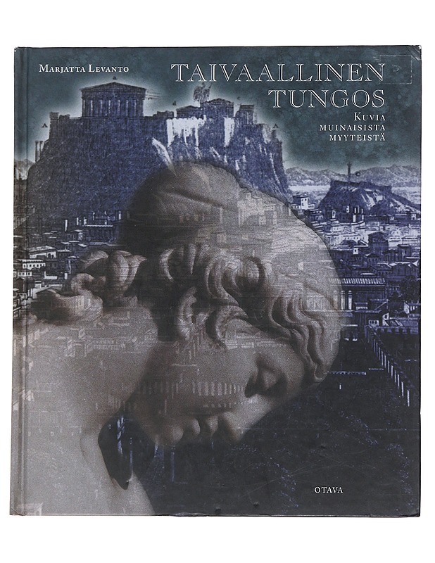 Taivaallinen tungos - Marjatta Levanto