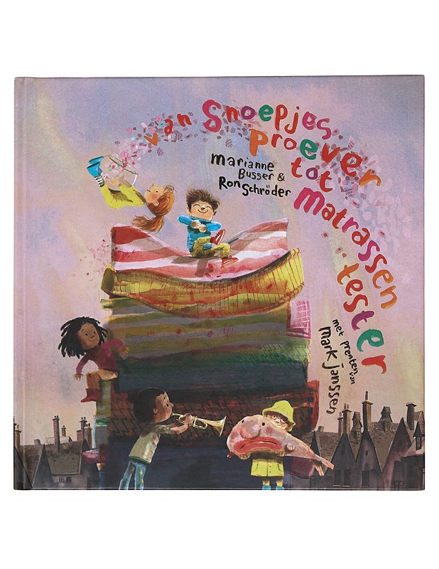 From candy taster to mattress tester - Marianne Busser - Lastenkirjat - 10105530450 - 0