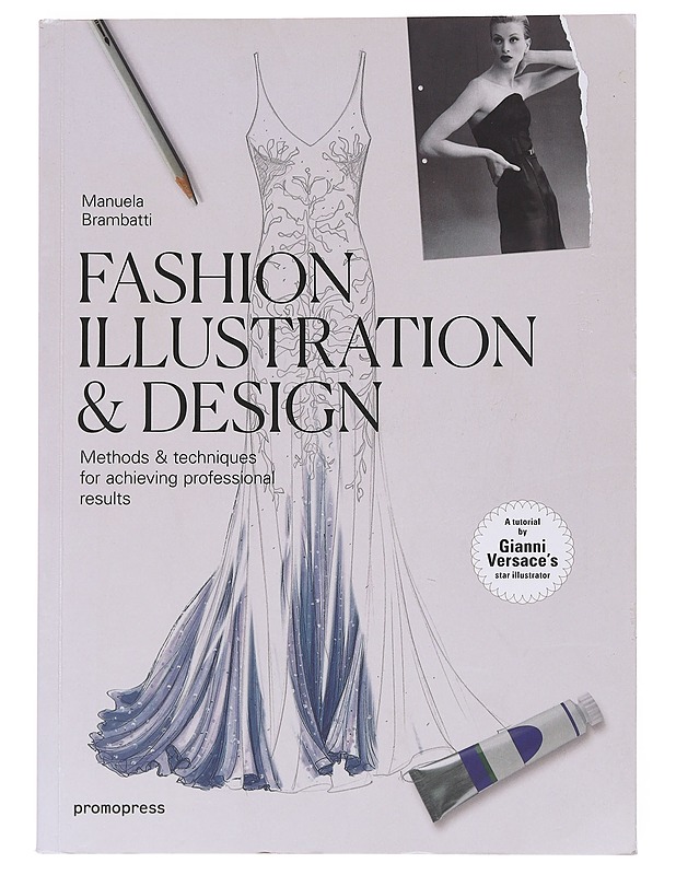 Fashion illustration et design - Manuela Brambatti - Kirja lahjaksi - 10105530464 - 0