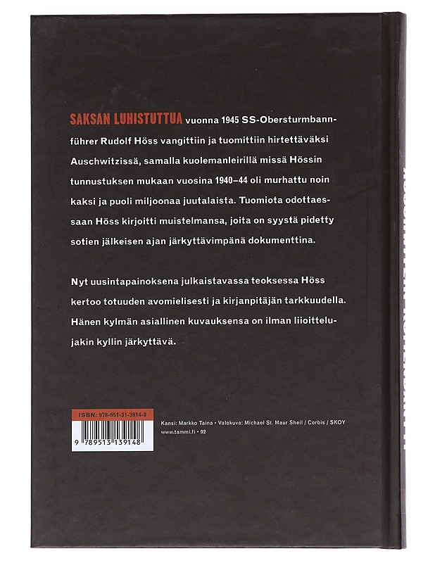 Auschwitzin komendantti : omaelämäkerta - Höss, Rudolf - Elämäkerrat ja muistelmat - 10105530614 - 1