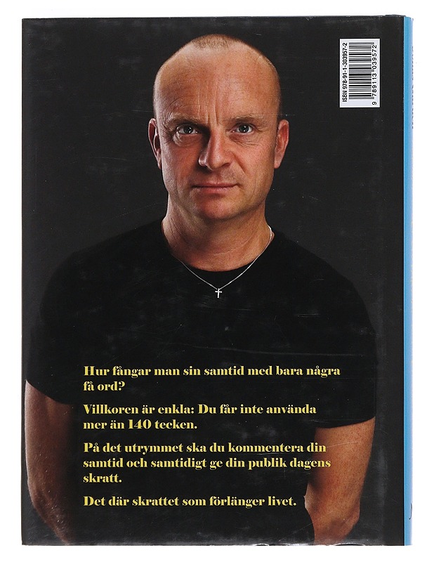 Har man inget liv får man köpa ett som alla andra / samlade visdomsord 2010-2011 - Gardell, Jonas - Hyvinvointikirjat - 10105530654 - 1