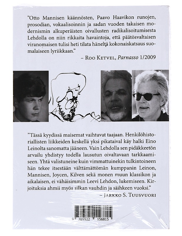 "Suloinen kuulla kuitenkin tuo oisi" : suomenkielisen maailmankirjallisuuden mahdollisuudesta ja vähän muustakin : esseitä 2010-2017 - Leevi Lehto - Romaanit ja novellit - 10105530673 - 1