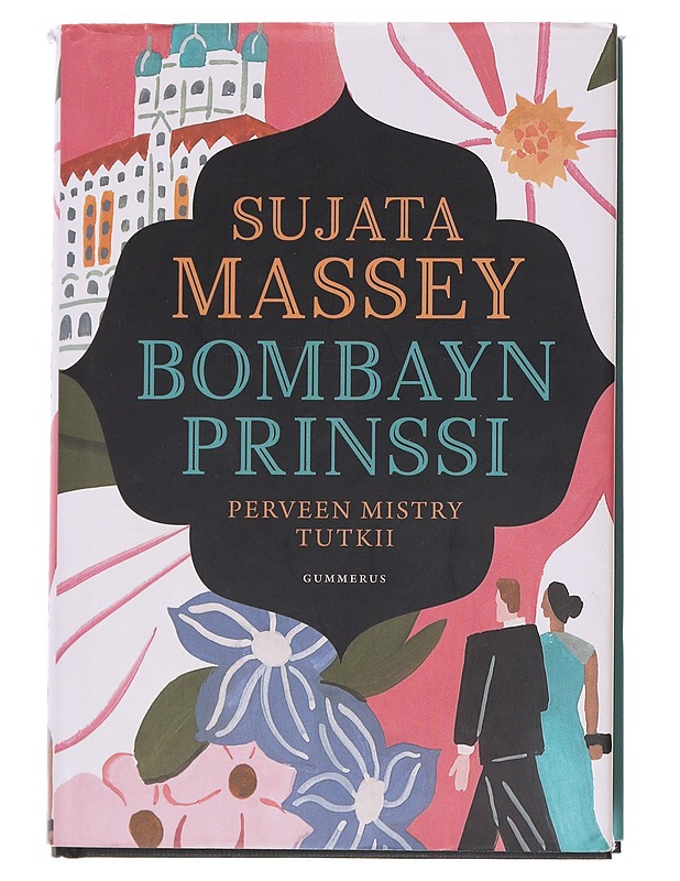 Bombayn prinssi - Massey, Sujata - Jännitys ja dekkarit - 10105530694 - 0