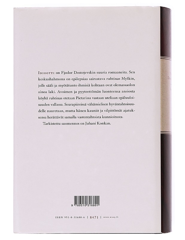 Idiootti - Dostojevski, F. M. - Romaanit ja novellit - 10105530696 - 1