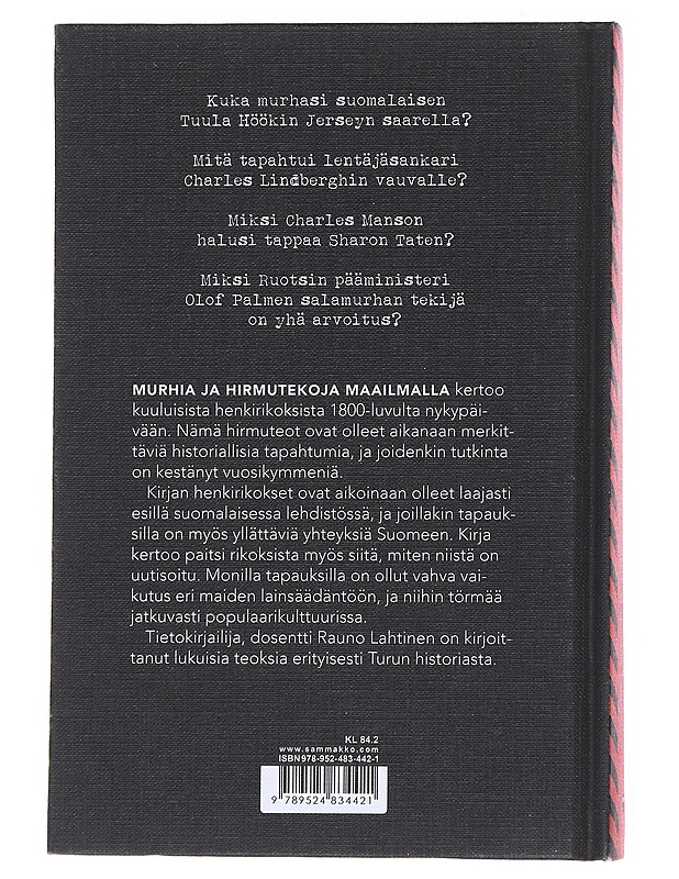 Murhia ja hirmutekoja maailmalla - Rauno Lahtinen - Historiakirjat - 10105530699 - 1