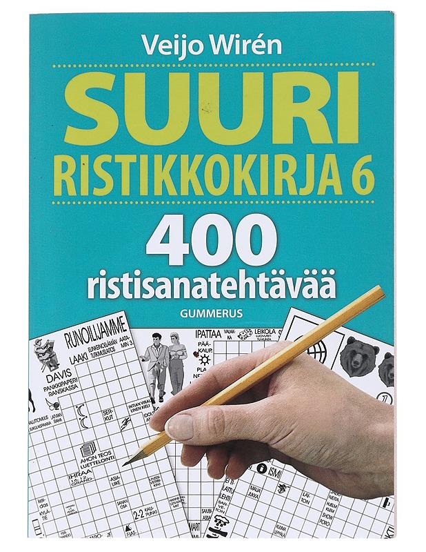 Suuri ristikkokirja 6 : 400 ristisanatehtävää - Wirén, Veijo - Harrastekirjat - 10105530707 - 0