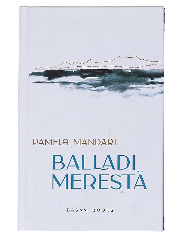 Balladi merestä - Pamela Mandart - Romaanit ja novellit - 10105530723 - 0