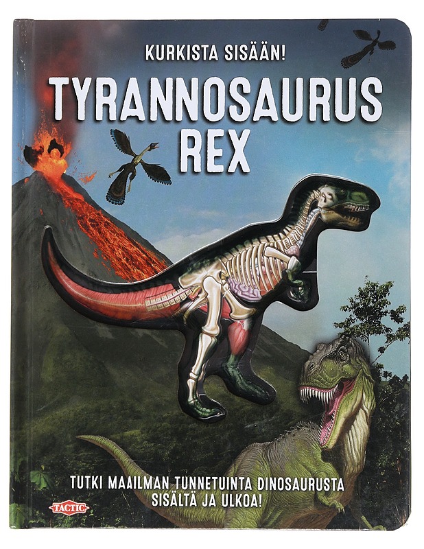 Tyrannosaurus rex : kurkista sisään! - Schatz, Dennis - Lastenkirjat - 10105530750 - 0